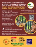 Raícitas "Little Roots" Family Cultural Arts Classes